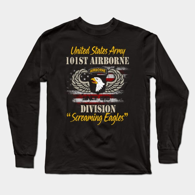 Proud U.S Army 101st Airborne Division Screaming Eagles - Veterans Day Gift Long Sleeve T-Shirt by floridadori